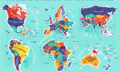 Discover the Literal Meaning of EVERY Country’s Name with this Marvelous Map!